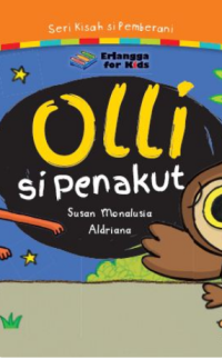 Image of Seri kisah si pemberani : Olly si penakut