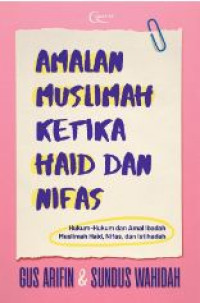Image of Amalan Muslimah Ketika Haid dan Nifas