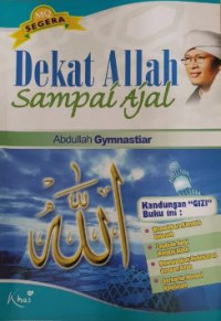 Image of Dekat Allah Sampai Ajal