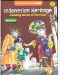 Image of Indonesian Heritage : Amazing Stories of Provinces Jakarta