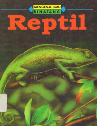 Image of Mengenal Ilmu : Reptil