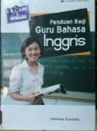 Image of Panduan bagi guru Bahasa Inggris