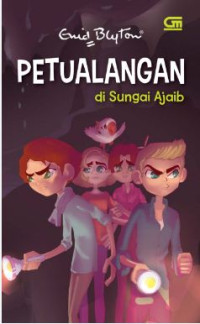 Image of Petualangan di sungai ajaib