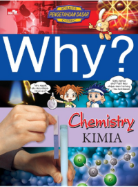 Image of Science Pengetahuan Dasar Comic Why ? Chemistry (Kimia)