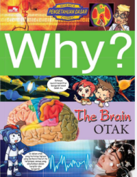 Image of Science Pengetahuan Dasar Comic Why ? The Brain (Otak)