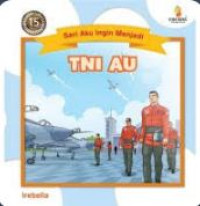 Image of Seri Aku ingin menjadi ; TNI AU