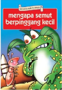 Image of Seri Cerita Anak dan Remaja, mengapa smut berpinggang kecil