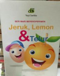 Image of Seri Mari Bereksperimen JERUk LEMON & TELUR