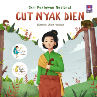 Image of Seri Pahlawan Nasional : Cut Nyak Dien