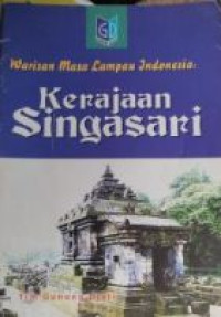 Image of WARISAN MASA LAMPAU INDONESIA:KERAJAAN SINGASARI
