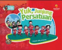 Image of Yuk, junjung Persatuan